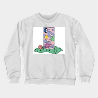 Look at every exit as an entrance #2 Crewneck Sweatshirt